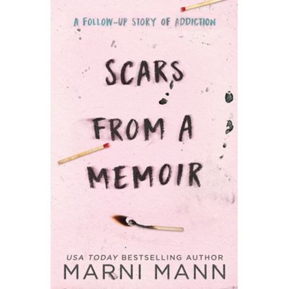 Scars from a Memoir -- Marni Mann